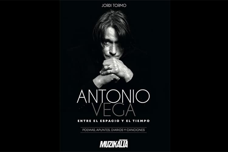 El libro “Antonio Vega. Entre el espacio y el tiempo” llega a tiendas