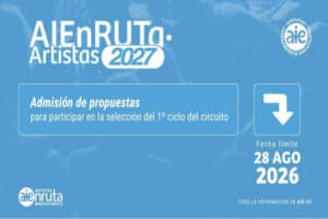 El 28 de agosto es la fecha límite para inscribirse en el Circuito AIEnRuta Artistas